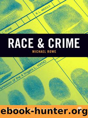 Race Crime by Michael Rowe