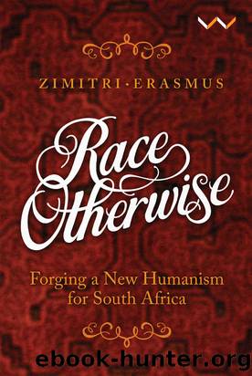Race Otherwise by Zimitri Erasmus