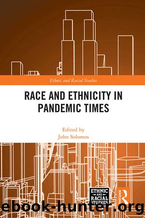 Race and Ethnicity in Pandemic Times by John Solomos