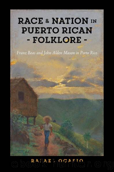 Race and Nation in Puerto Rican Folklore by Rafael Ocasio