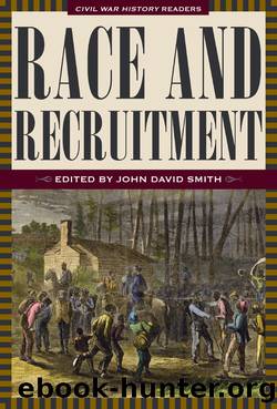 Race and Recruitment by Smith John David;