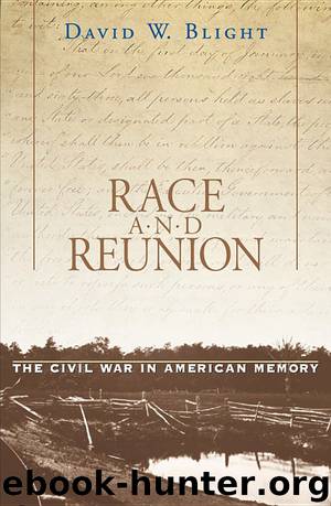 Race and Reunion by David W. Blight