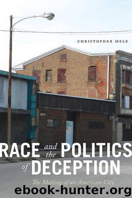 Race and the Politics of Deception by Christopher Mele