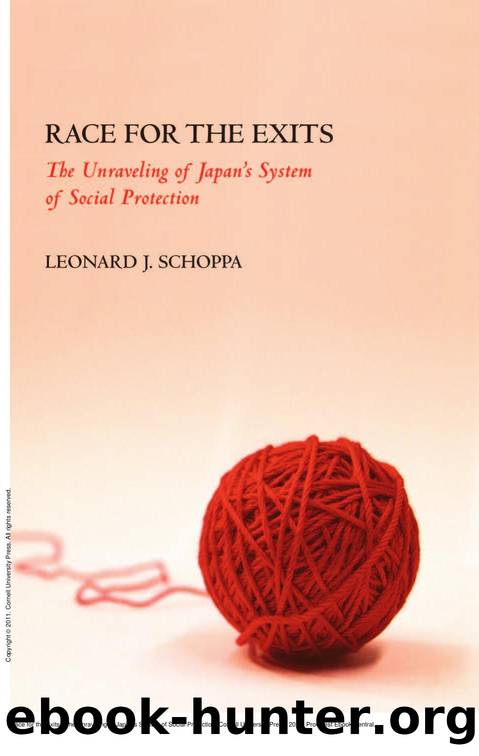 Race for the Exits : The Unraveling of Japan's System of Social Protection by Leonard J. Schoppa