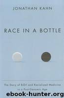 Race in a Bottle by Jonathan Kahn