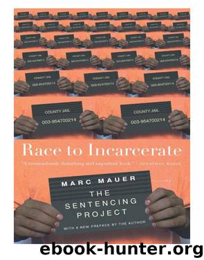 Race to Incarcerate by Marc Mauer
