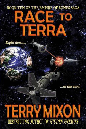 Race to Terra (Book 10 of The Empire of Bones Saga) by Terry Mixon