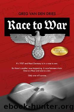 Race to War by Greg van den Dries