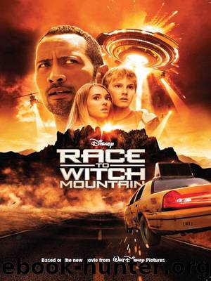Race to Witch Mountain: The Junior Novel by James Ponti