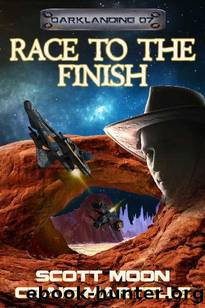 Race to the Finish by Scott Moon & Craig Martelle