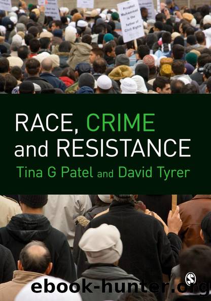 Race, Crime and Resistance by Tina G Patel David Tyrer
