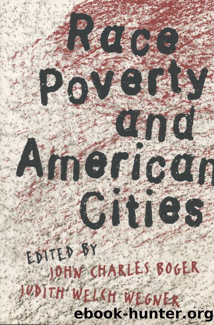 Race, Poverty, and American Cities by John Charles Boger & Judith Welch Wegner
