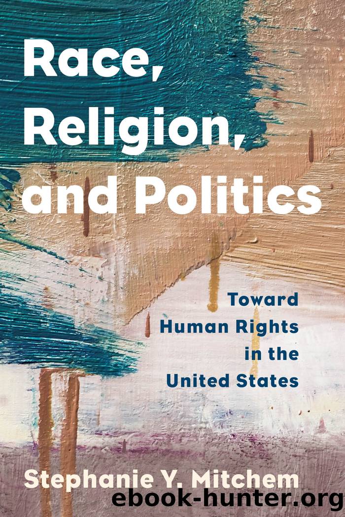 Race, Religion, and Politics by Mitchem Stephanie Y