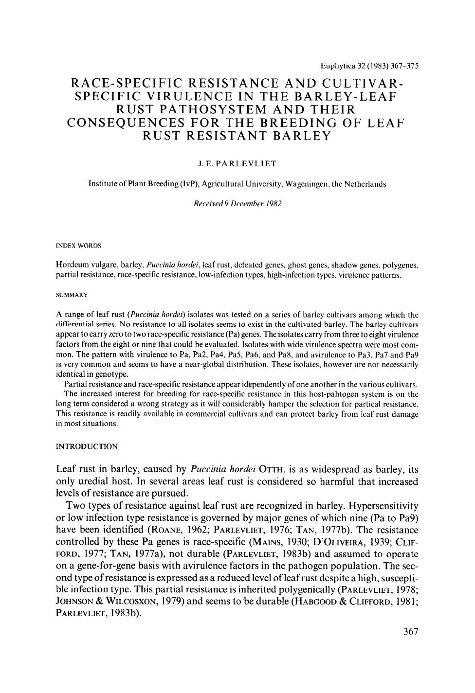 Race-specific resistance and cultivar-specific virulence in the barley-leaf rust pathosystem and their consequences for the breeding of leaf rust resistant barley by Unknown