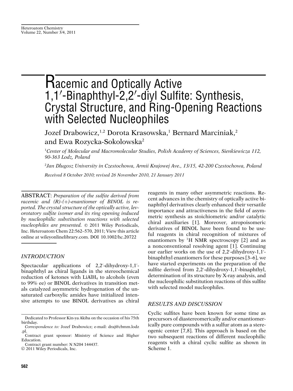 Racemic and optically active 1,1binaphthyl2,2diyl sulfite: Synthesis, crystal structure, and ringopening reactions with selected nucleophiles by Ambika p PrasadTECHBOOKS
