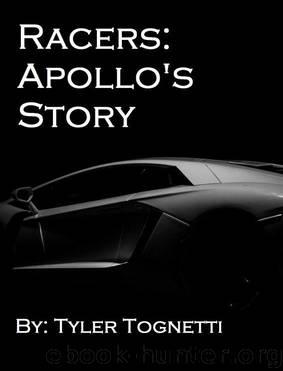 Racers: Apollo's Story by Tyler Tognetti