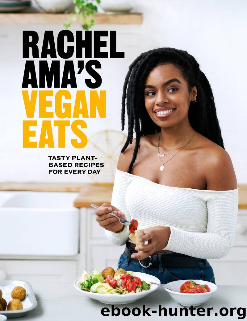 Rachel Ama's Vegan Eats by Rachel Ama