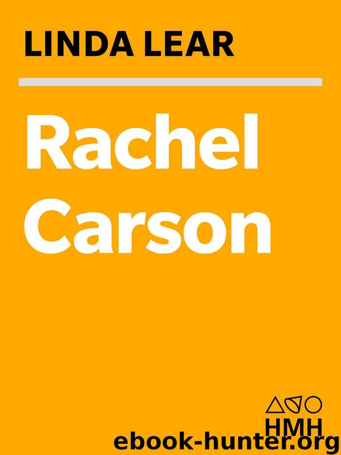 Rachel Carson: Witness for Nature by Lear Linda