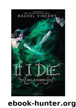Rachel Vincent by If I die