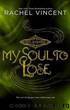 Rachel Vincent by My Soul to Lose