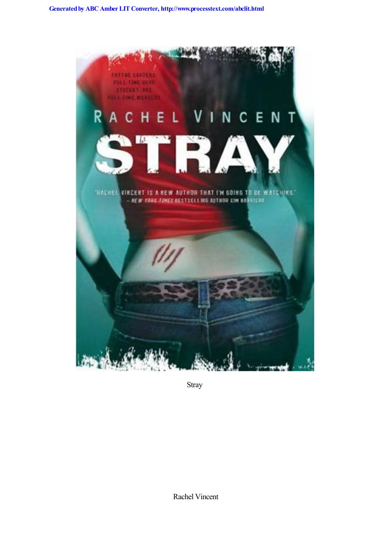 Rachel Vincent by Stray