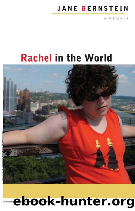 Rachel in the World : A Memoir by Jane Bernstein