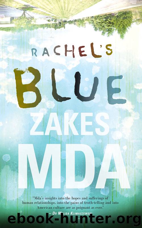 Rachel's Blue by Zakes Mda