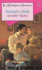 Rachel's Child by Jennifer Taylor