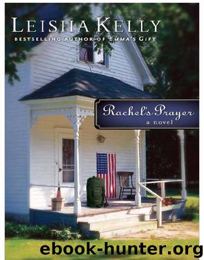 Rachel's Prayer by Leisha Kelly