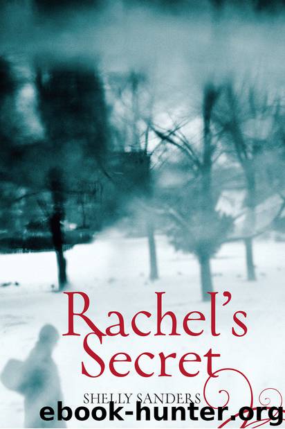 Rachel's Secret by Shelly Sanders