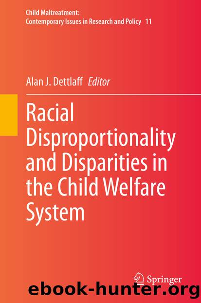 Racial Disproportionality and Disparities in the Child Welfare System by Racial Disproportionality & Disparities in the Child Welfare System (2021)