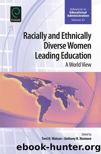 Racially and Ethnically Diverse Women Leading Education by Watson Terri N.;Normore Anthony H.;