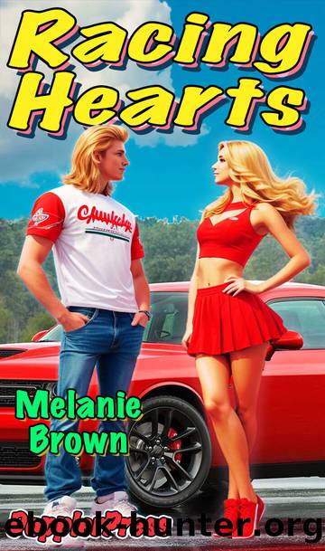 Racing Hearts by Melanie Brown