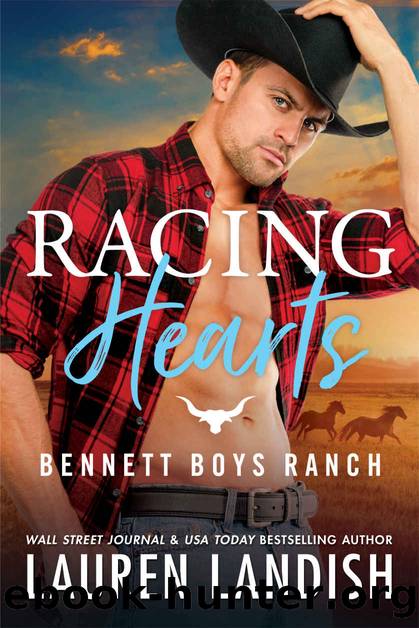 Racing Hearts_Bennett Boys Ranch by Lauren Landish