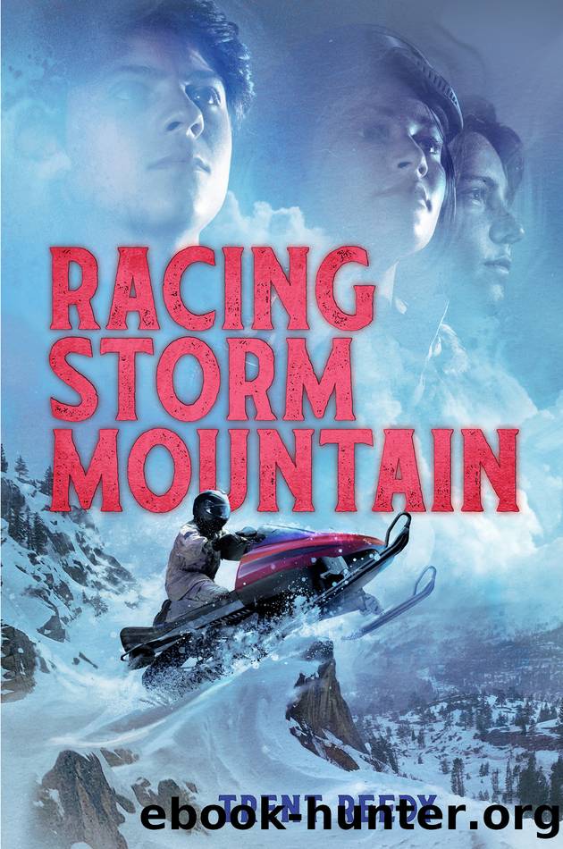 Racing Storm Mountain by Trent Reedy