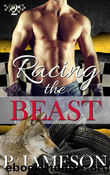 Racing The Beast (Dirt Track Dogs #2) by P. Jameson