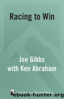 Racing to Win by Joe Gibbs