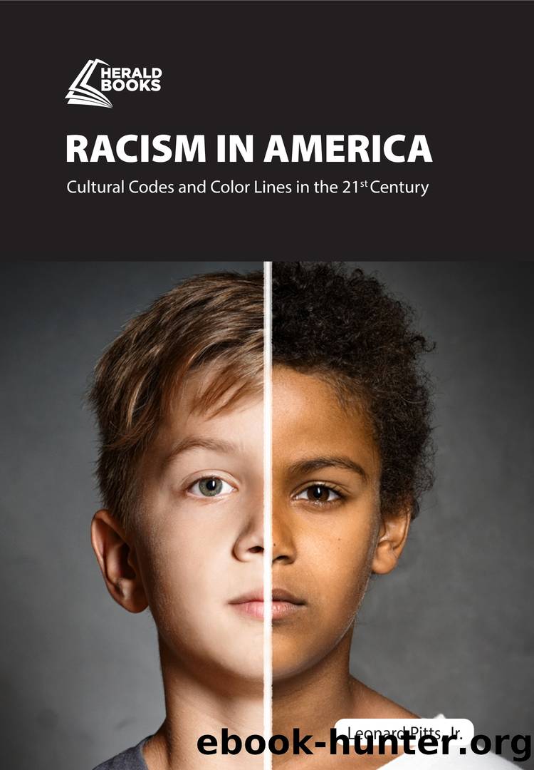 Racism in America by Leonard Pitts