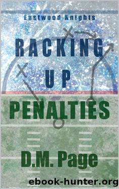 Racking Up Penalties by D.M. Page