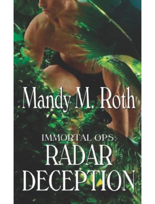 Radar Deception by Mandy M. Roth