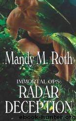 Radar Deception by Mandy; M. Roth