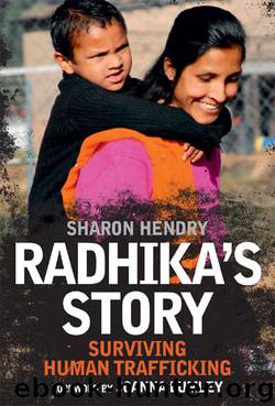 Radhika's Story by Sharon Hendry