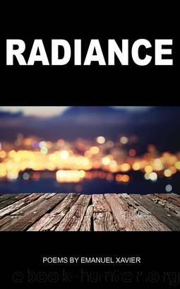 Radiance by Emanuel Xavier