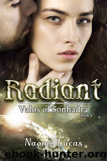Radiant (Valos of Sonhadra Book 5) by Naomi Lucas