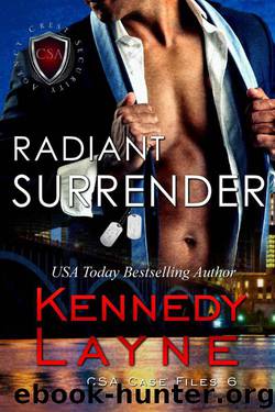 Radiant Surrender (CSA Case Files Book 6) by Kennedy Layne