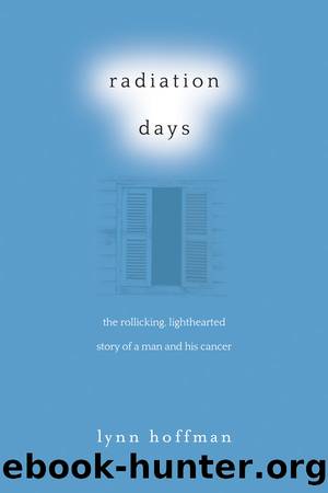 Radiation Days by Lynn Hoffman