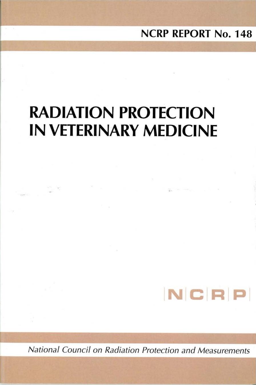 Radiation Protection in Veterinary Medicine by National Council on Radiation Protection and Measurements