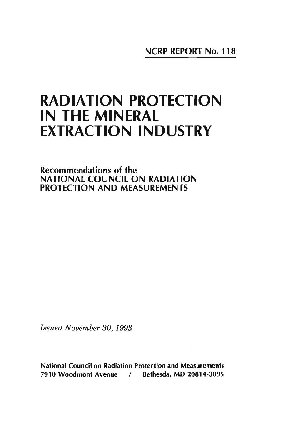 Radiation Protection in the Mineral Extraction Industry: Recommendations of the National Council on Radiation Protection and Measurements (Ncrp, No) by National Council on Radiation Protection and Measurements
