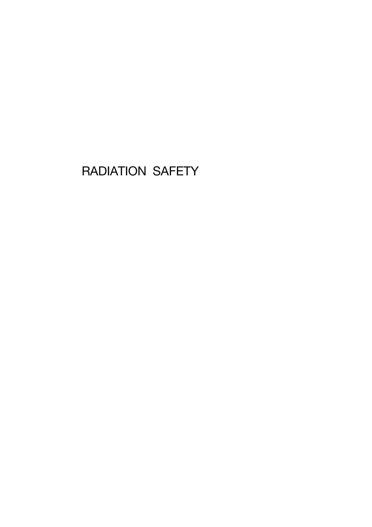 Radiation Safety: Protection and Management for Homeland Security and Emergency Response by Larry A. Burchfield