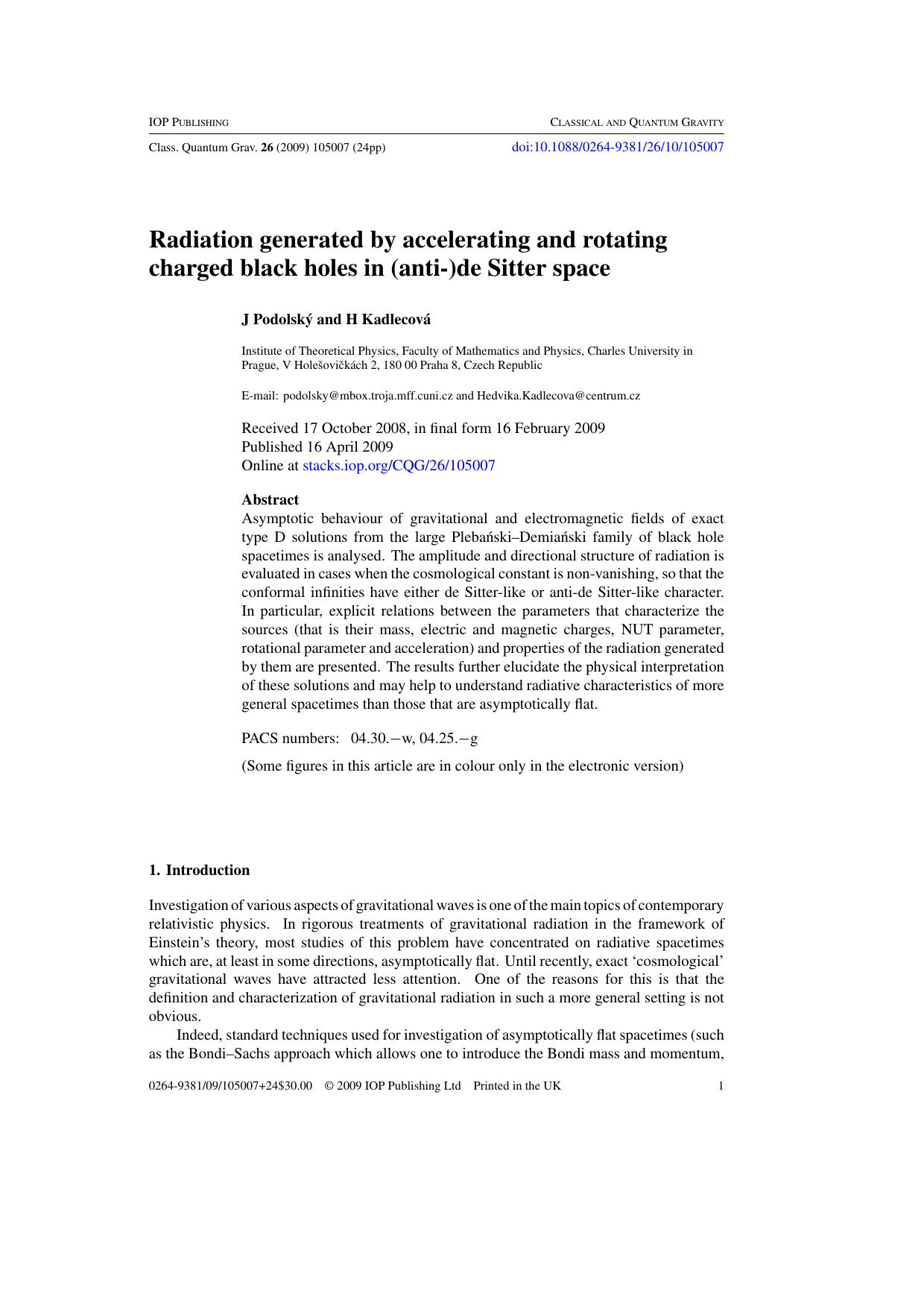 Radiation generated by accelerating and rotating charged black holes by J Podolsk˝ and H Kadlecov·